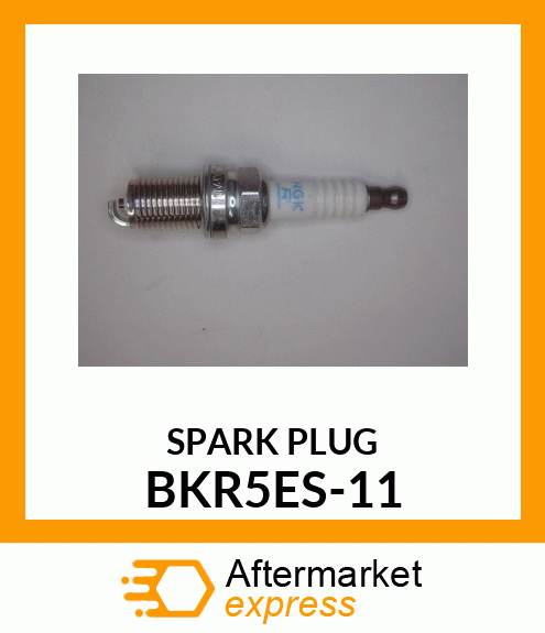 SPARK PLUG BKR5ES-11