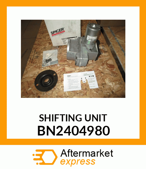 SHIFTING UNIT BN2404980