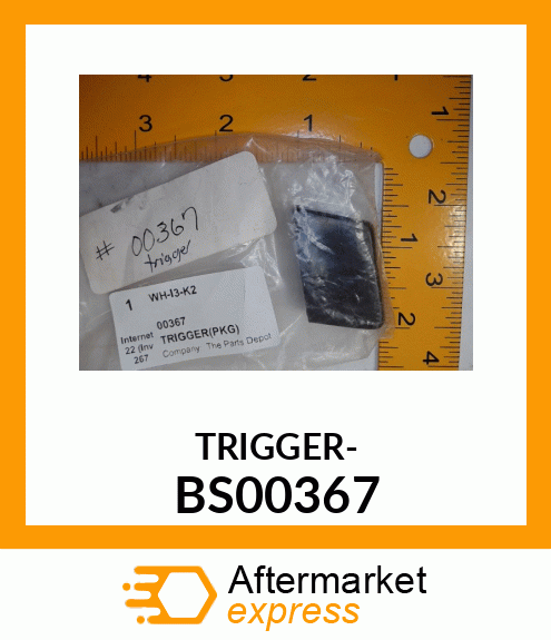 TRIGGER- BS00367