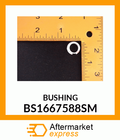 BUSHING BS1667588SM