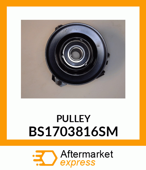 PULLEY BS1703816SM