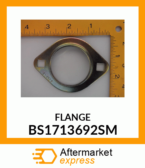 FLANGE BS1713692SM