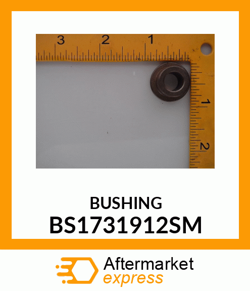 BUSHING BS1731912SM