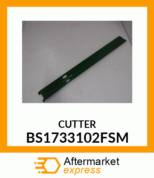 CUTTER BS1733102FSM