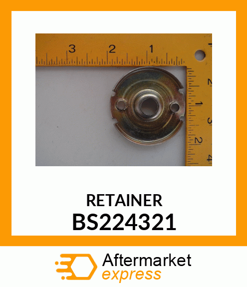 RETAINER BS224321