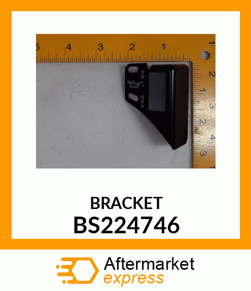 BRACKET BS224746