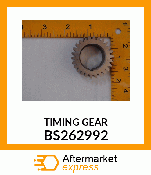 TIMING GEAR BS262992