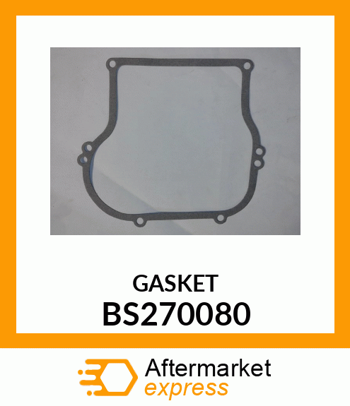 GASKET BS270080