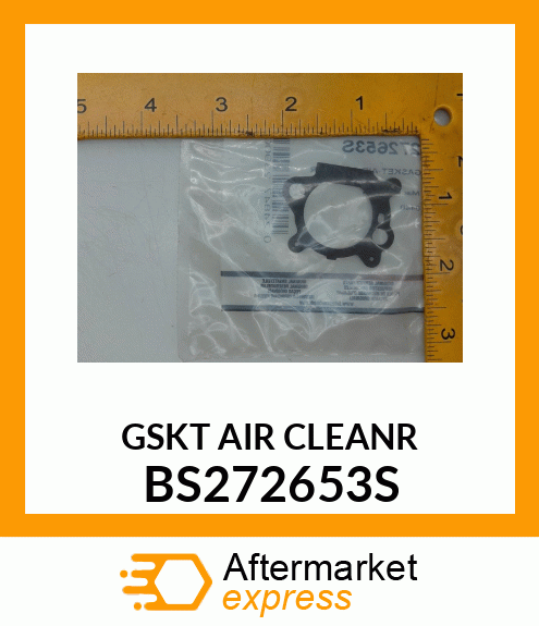 GSKT AIR CLEANR BS272653S