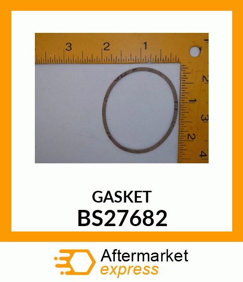 GASKET BS27682