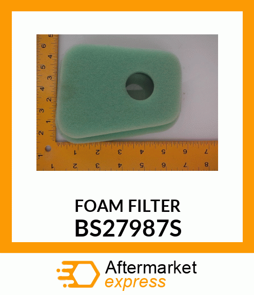 FOAM FILTER BS27987S