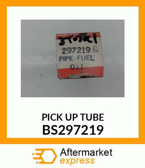 PICK UP TUBE BS297219