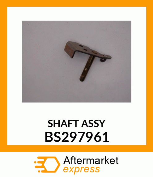 SHAFT ASSY BS297961