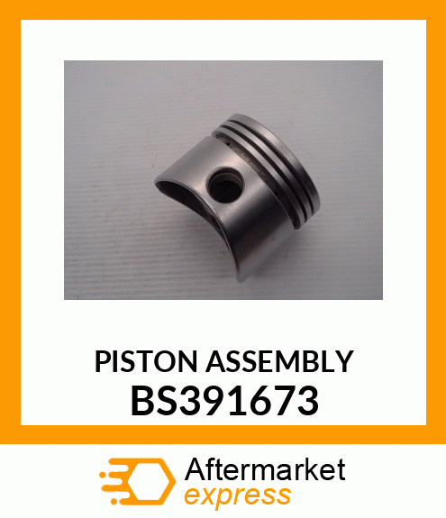 PISTON ASSEMBLY BS391673