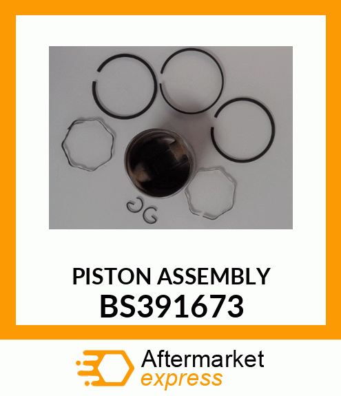 PISTON ASSEMBLY BS391673