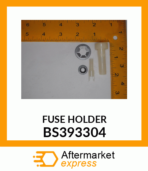 FUSE HOLDER BS393304