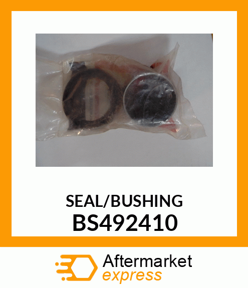 SEAL/BUSHING BS492410