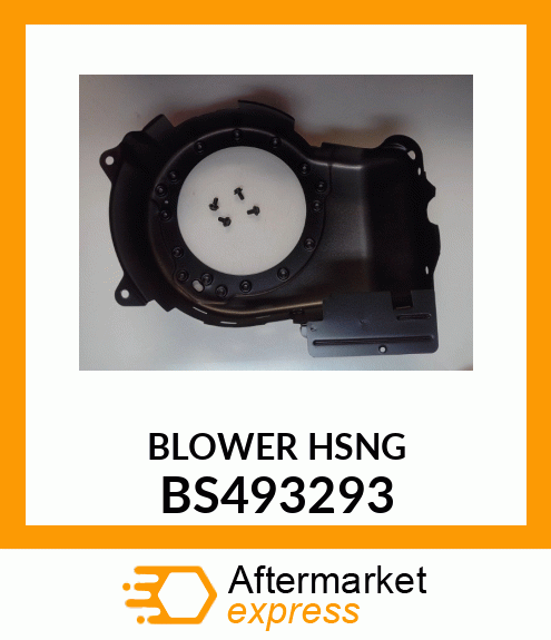 BLOWER HSNG BS493293