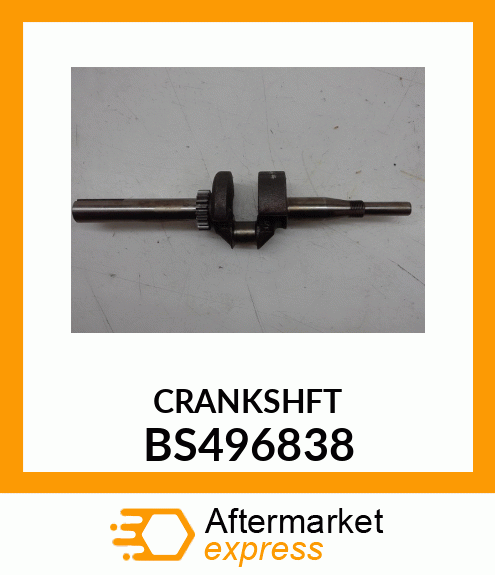 CRANKSHFT BS496838