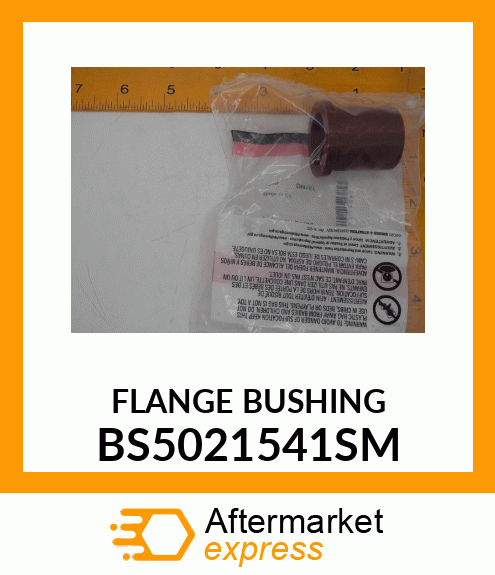 FLANGE BUSHING BS5021541SM