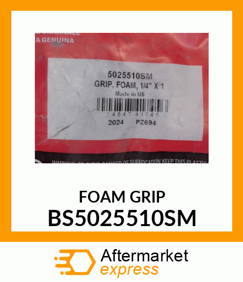 FOAM GRIP BS5025510SM