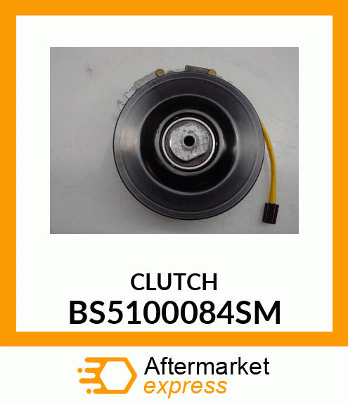 CLUTCH BS5100084SM