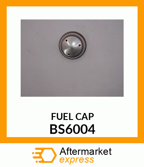 FUEL CAP BS6004