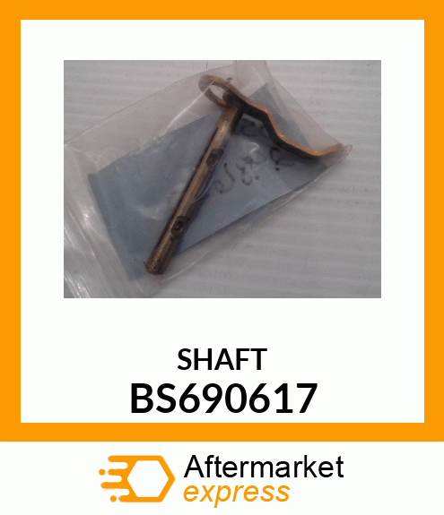 SHAFT BS690617
