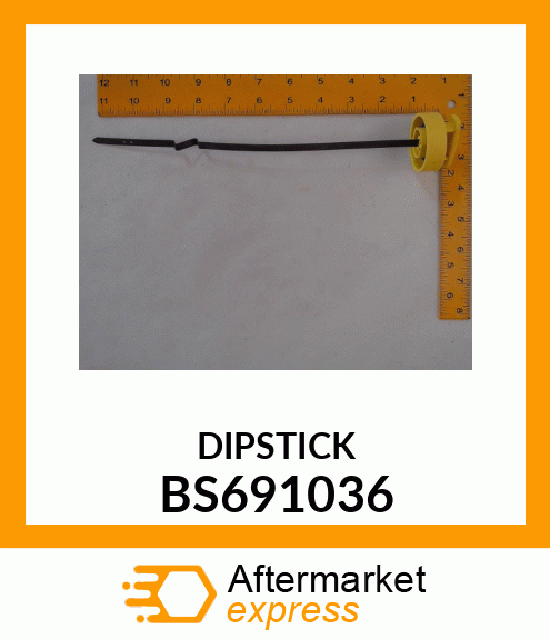DIPSTICK BS691036
