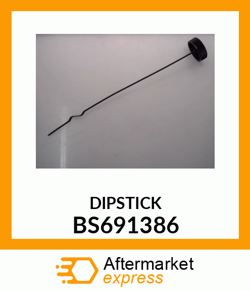 DIPSTICK BS691386