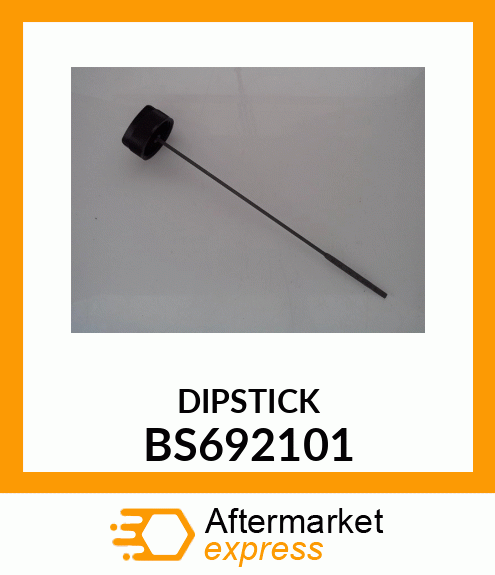 DIPSTICK BS692101