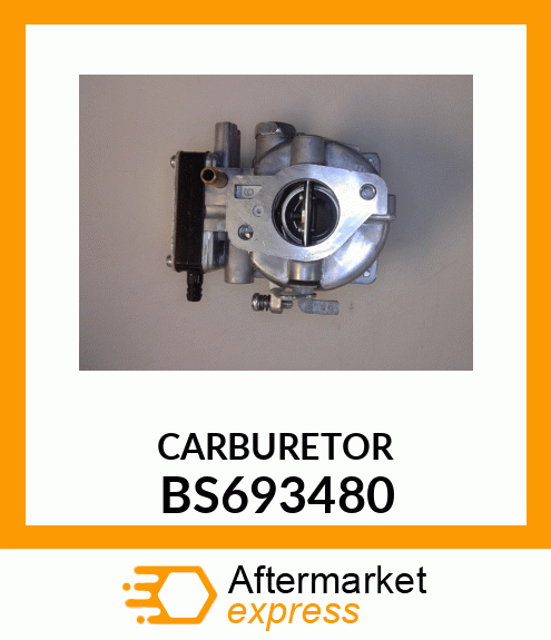 CARBURETOR BS693480