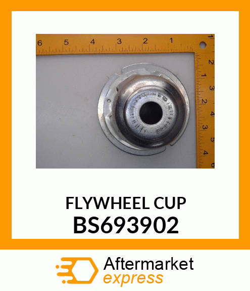 FLYWHEEL CUP BS693902