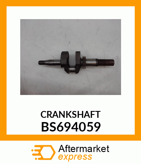 CRANKSHAFT BS694059