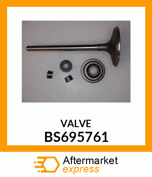 VALVE BS695761