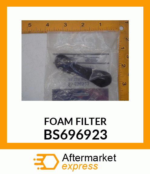 FOAM FILTER BS696923