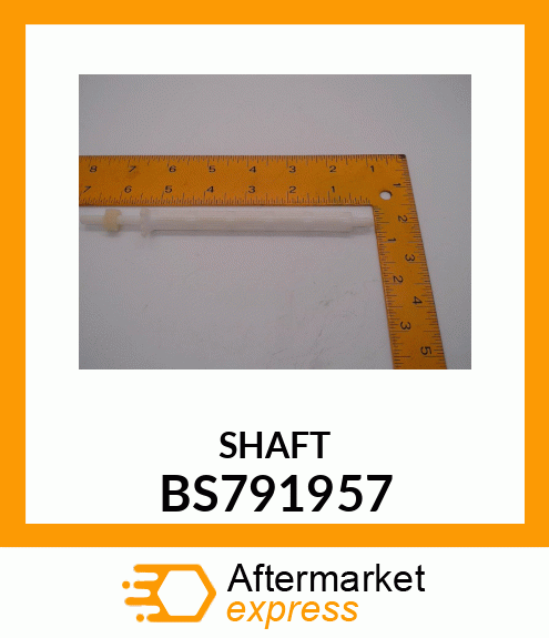 SHAFT BS791957