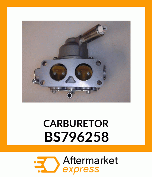 CARBURETOR BS796258