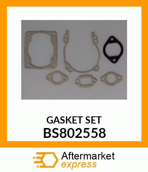 GASKET SET BS802558