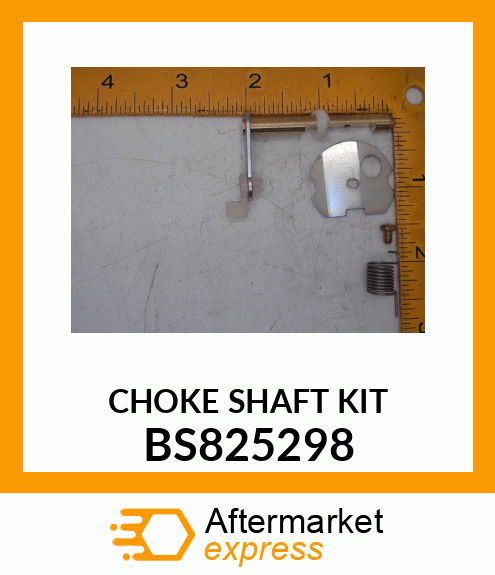 CHOKE SHAFT KIT BS825298