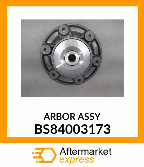 ARBOR ASSY BS84003173