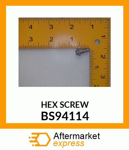 HEX SCREW BS94114