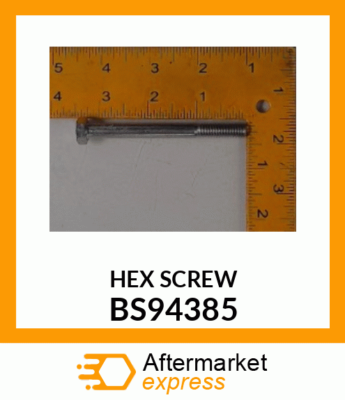 HEX SCREW BS94385