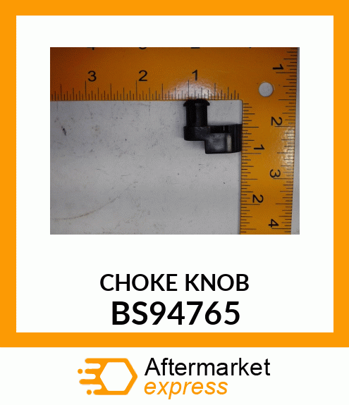 CHOKE KNOB BS94765