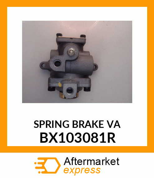 SPRING BRAKE VA BX103081R