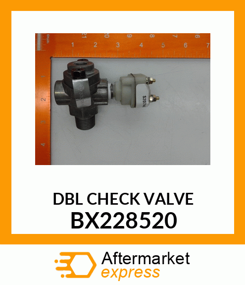 DBL CHECK VALVE BX228520