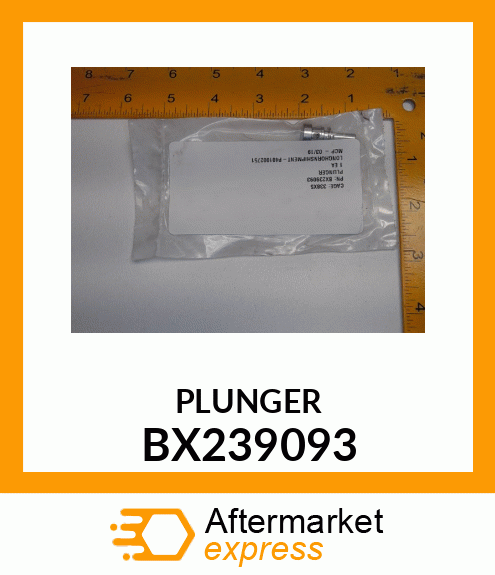 PLUNGER BX239093