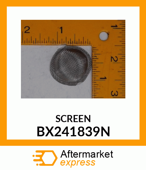 SCREEN BX241839N