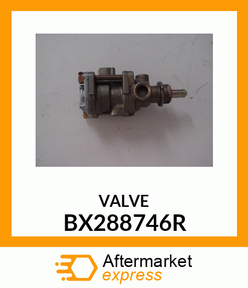 VALVE BX288746R