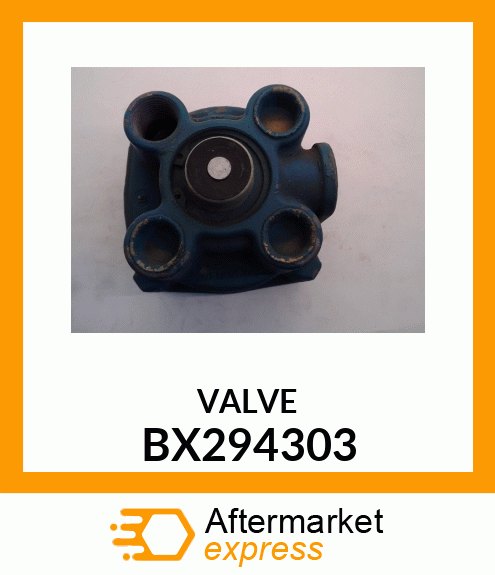 VALVE BX294303